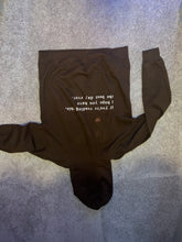 Load image into Gallery viewer, BROWN QUOTE HOODIE | SIZE MEDIUM
