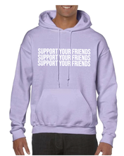 Load image into Gallery viewer, LIGHT PURPLE &quot;SUPPORT YOUR FRIENDS&quot; HOODIE