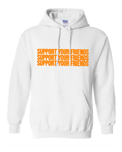 Load image into Gallery viewer, WHITE WITH NEON &quot;SUPPORT YOUR FRIENDS&quot; HOODIE