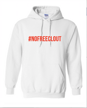 Load image into Gallery viewer, WHITE &quot;#NOFREECLOUT&quot; HOODIE