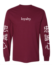 Load image into Gallery viewer, MAROON &quot;LOYALTY&quot; LONG SLEEVE T-SHIRT