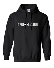 Load image into Gallery viewer, BLACK &quot;#NOFREECLOUT&quot; HOODIE