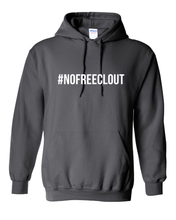 Load image into Gallery viewer, DARK GREY &quot;#NOFREECLOUT&quot; HOODIE