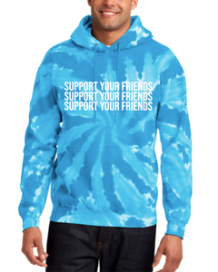 TURQUOISE TIE DYE "SUPPORT YOUR FRIENDS" HOODIE