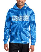 Load image into Gallery viewer, BLUE TIE DYE &quot;SUPPORT YOUR FRIENDS&quot; HOODIE